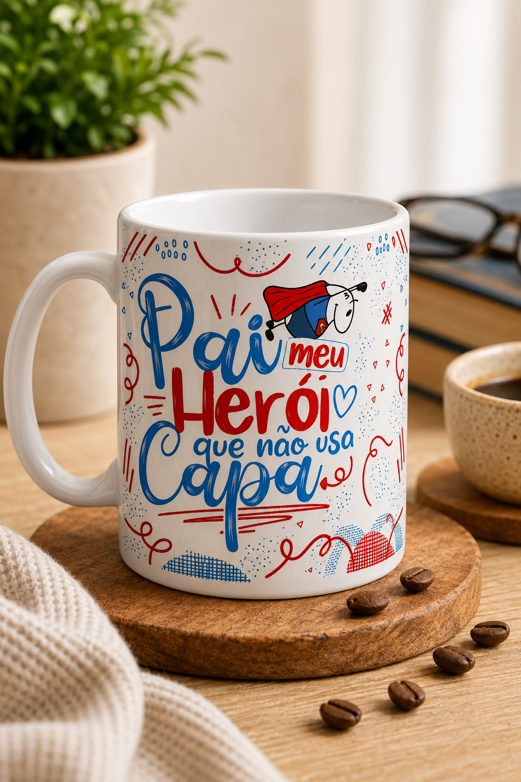 Caneca #22 — Pai, meu herói que não usa capa